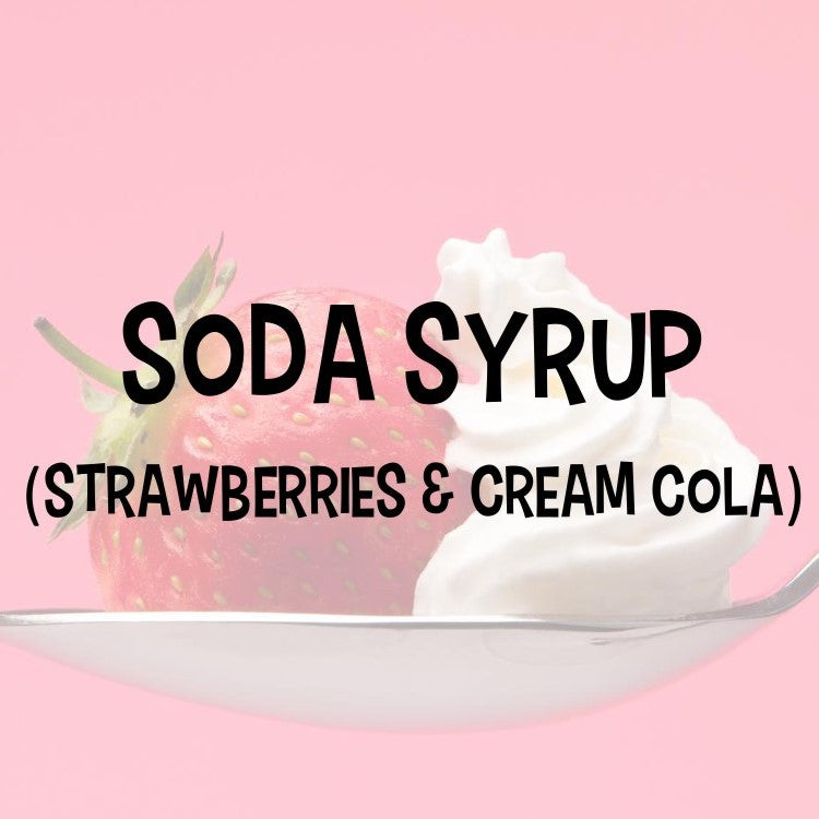 Soda Syrup (strawberries & cream cola) - 5 gal